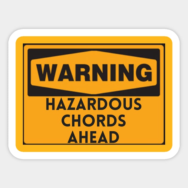 Hazardous Chords Ahead Sticker by Corry Bros Mouthpieces - Jazz Stuff Shop